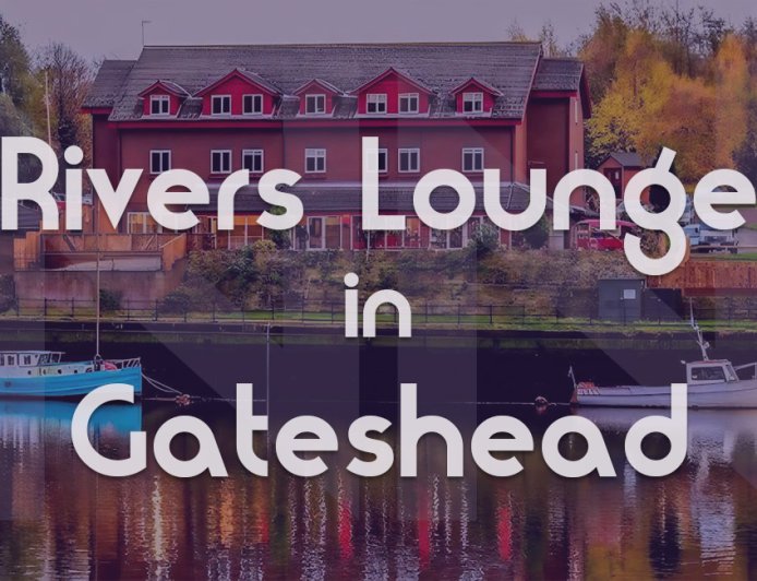 Rivers Lounge – Authentic Turkish Cuisine, English Menu & Shisha Lounge | Felling, Gateshead